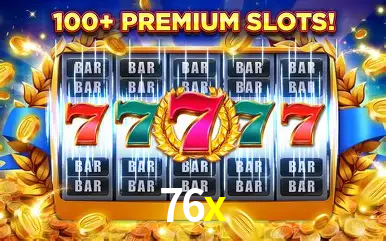 Descubra o Mundo do Cassino Online com 76x